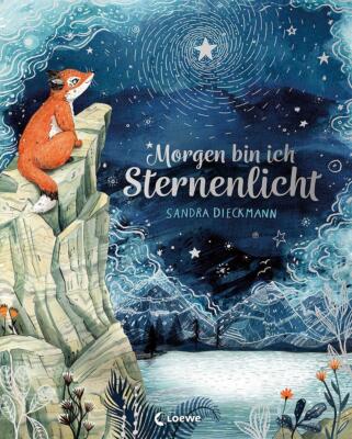 Morgen bin ich Sternenlicht | Sandra Dieckmann | deutsch