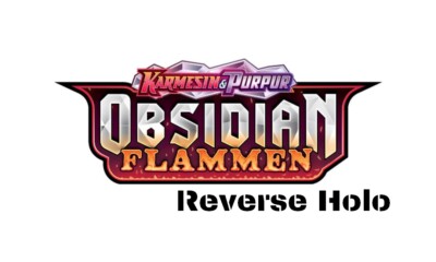 POKEMON - Obsidianflammen - Einzelkarten REVERSE Holo - DE