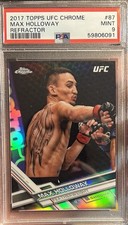 2017 Topps Chrome UFC Max Holloway #87 Refractor PSA 9!