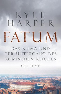 Fatum ~ Kyle Harper ~  9783406749339