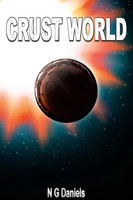 N G Daniels | Crust World | Taschenbuch | Englisch (2022) | [.]