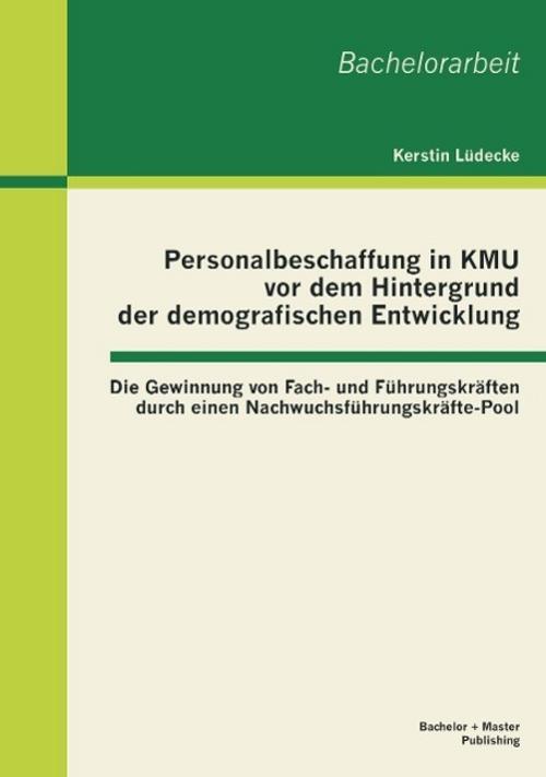 Thumbnail - Personalbeschaffung In Kmu Vor Dem Hintergrund Der Demografischen