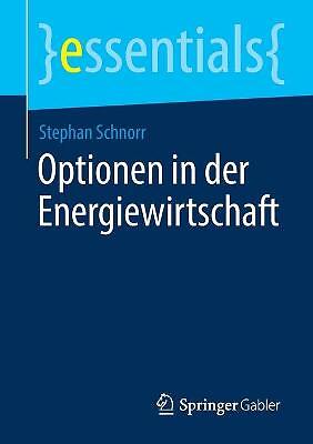 Optionen in der Energiewirtschaft - 9783658304645