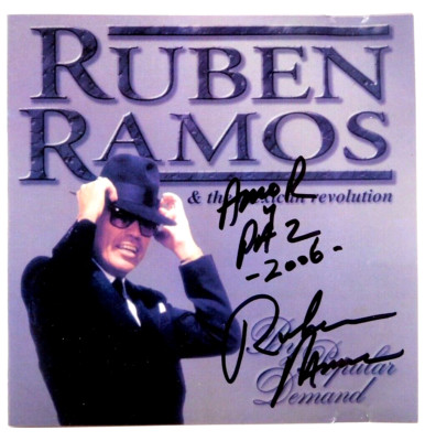 Autographed CD Ruben Ramos By Popular Demand The Mexican Revolution 2004