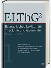 ELThG² Evangelisches Lexikon Neuausgabe Bd. ...