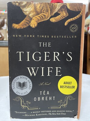 The Tiger's Wife: A Novel By Tea Obreht 2011 Paperback FC105-4Q4020