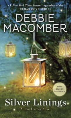Silver Linings: A Rose Harbor Novel - Mass Market Paperback - GOOD