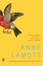 Rosie - Paperback By Lamott, Anne - GOOD
