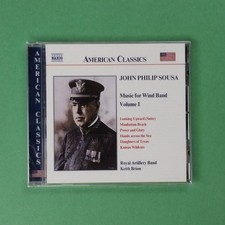 JOHN PHILIP SOUSA Wind Band Volume 1 CD Compact Disc SEALED American Classics