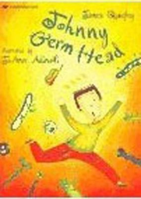 Johnny Germ Head (Redfeather Books) James Quigley~JoAnn Adinolfi Hardcover Coll
