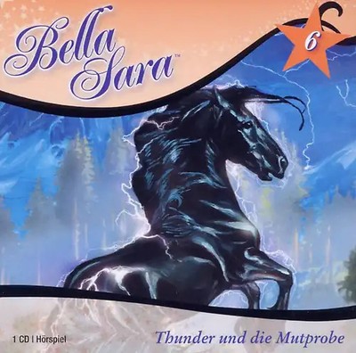 Various - Bella Sara-Thunder und die Mutprobe Band 6