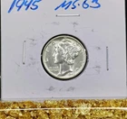 1945 Mercury Dime Beautiful!! MS+++ or better!!! +1 Free Tube of Gold Flake!!!