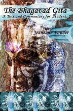 Bhagavad Gita: A Text and Commentary for St... 9781845193461 by Fowler, Jeaneane