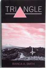 Triangle with Bianca A. Smith Paperback 2020 Never Used