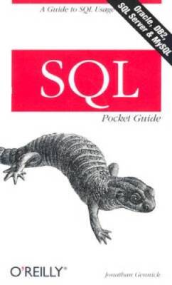SQL Pocket Guide - Paperback By Gennick, Jonathan - VERY GOOD