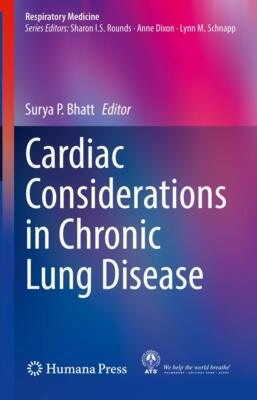 Cardiac Considerations in Chronic Lung Disease (Respiratory (New)