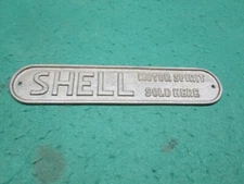 SHELL Motor Spirit Sold Here Cast Iron Antique Look Gas And Oil Advertising