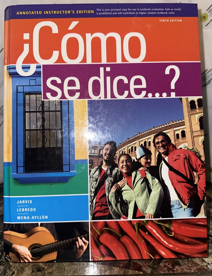 ¿Cómp se dice...?: by Jarvis, Lenredo, & Mena-Ayllóm (hardcover) Instructor’s E. - Image 4 of 4