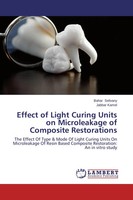 Bahar Selivany (U. A.) | Effect Of Light Curing Units On Microleakage Of...