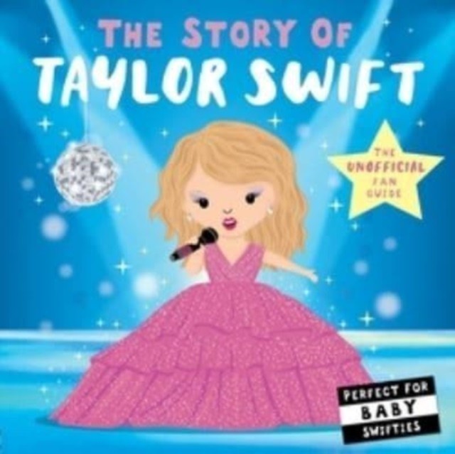 The Story of Taylor Swift by Nicola EdwardsLindsey Sag (HB 2025) - Image 5