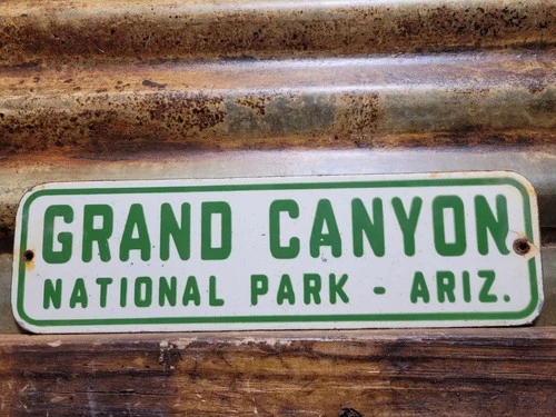 VINTAGE GRAND CANYON PORCELAIN SIGN OLD NATIONAL PARK US FOREST SERVICE ARIZONA
