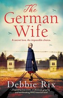 Debbie Rix | The German Wife | Taschenbuch | Englisch (2022) | Bookouture