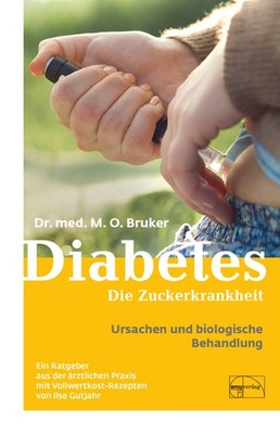 Max Otto Bruker; Ilse Gutjahr / Diabetes