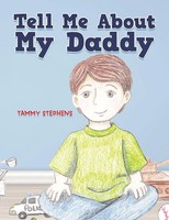 Tell Me About My Daddy Tammy Stephens Taschenbuch Kartoniert / Broschiert 2020