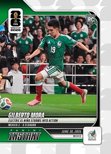 2026 Panini Instant FIFA World Cup #179 Gilberto Mora Mexico RC PRESALE