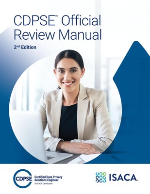 CDPSE Official Review Manual, 2nd Edition