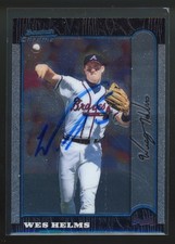 1999 Bowman Chrome WES HELMS Signed Card autograph auto BRAVES BREWERS