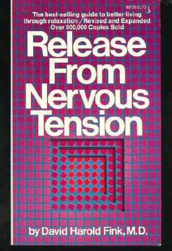 Release From Nervous Tension - Paperback, By David Fink &Amp; William - Acceptable