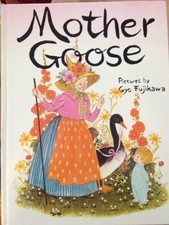 Mother Goose by Gyo Fujikawa (2002-11-05)