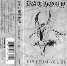 Bathory  - Jubileum Vol. III - CASSETTE TAPE - Black Metal - SEALED NEW IMPORT