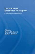 The Emotional Experience of Adoption: A Psych...