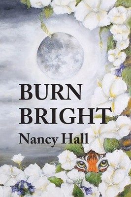 Nancy Hall | Burn Bright | Taschenbuch | Englisch (2023) | EAN 9798988861430