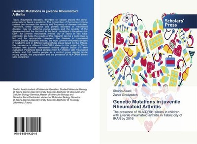 Genetic Mutations in juvenile Rheumatoid Arthritis Shahin Asadi