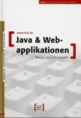 Java und Webapplikationen. Microsystems, Sun: