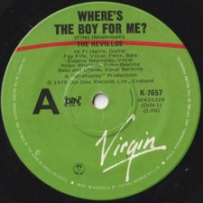 REVILLOS 45: WHERE'S THE BOY FOR ME/THE FIEND  AUSSIE VIRGIN 7657  EX+/VG+  1979