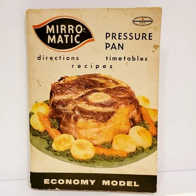 Vintage Mirro Matic Pressure Pan Directions Timetable Recipes 1961 Booklet - Image 1 of 4