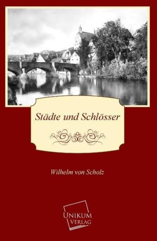 Thumbnail - Städte Und Schlösser | Wilhelm Von Scholz | Taschenbuch | Paperback |