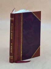 St. Paul In Britain, Or, The Origin Of British As Opposed To Pap [Leather Bound]