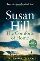 Susan Hill - Comforts Of Home Simon Serrailler Book 9 - Paperback - G245Z