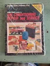Chiltons Guide To Air Conditioning Repair Service Automotive Maintenance NEW