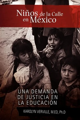 Niños de la Calle en México Karolyn M. ED Ph. D Verville Taschenbuch Spanisch