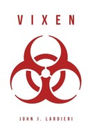 John J. Lardieri | Vixen | Taschenbuch | Englisch (2016) | Authorhouse