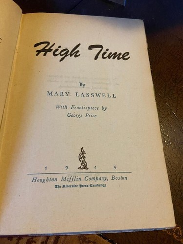 High Time a book of Mrs. Feeley and friends by Mary Lasswell George Price HC DJ - Picture 3 of 3