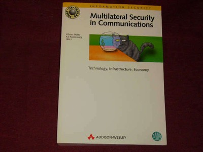 Müller; Rannenberg Multilateral Security in Communications, Vol.3, Technology, 
