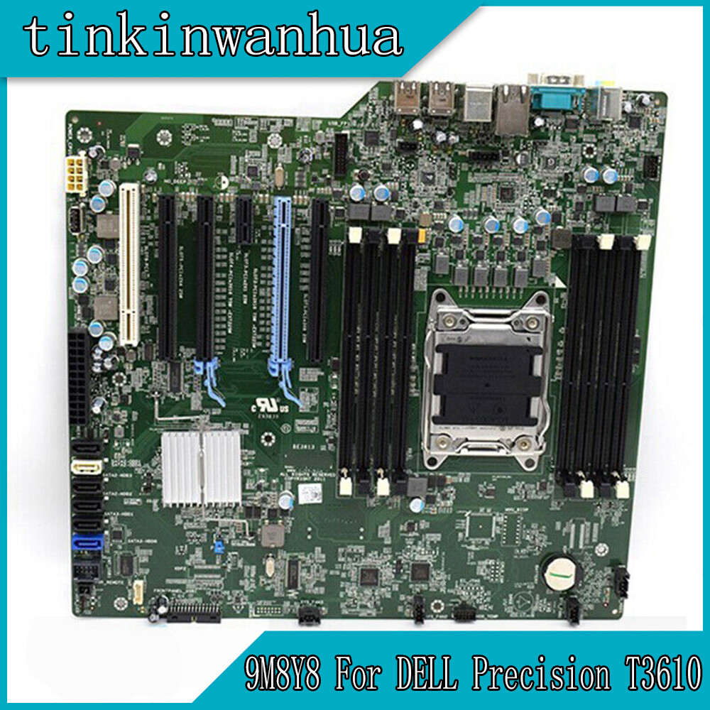 9M8Y8 X79 Motherboard For Dell Precision T3610 Mainboard LGA2011