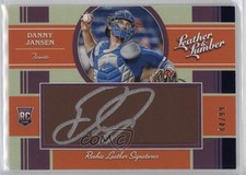 2019 Leather & Lumber Rookie Signatures Dark Brown 84/99 Danny Jansen Auto 1ef4